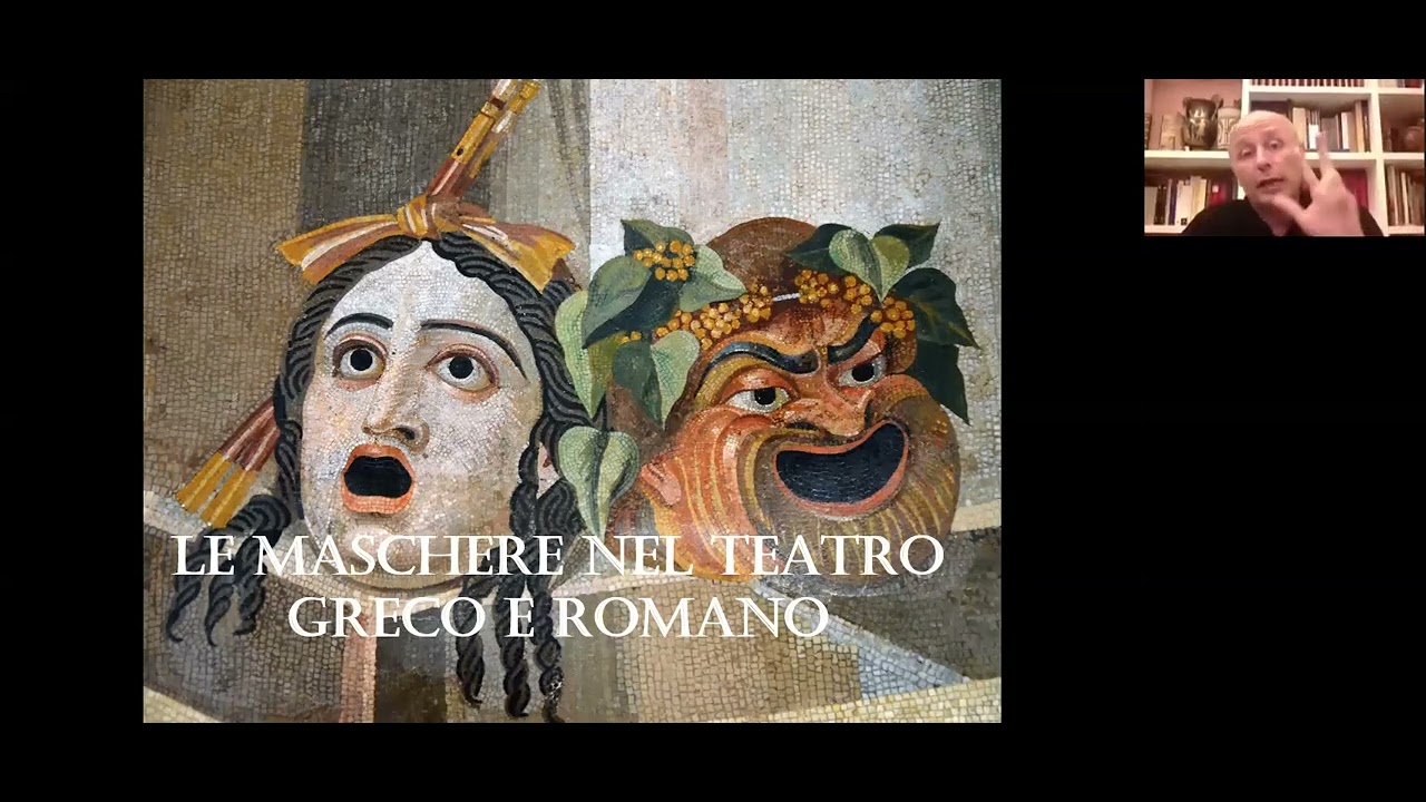 Le maschere nel teatro greco e romano a cura di Leandro Sperduti - conferenza del 16.07.2020