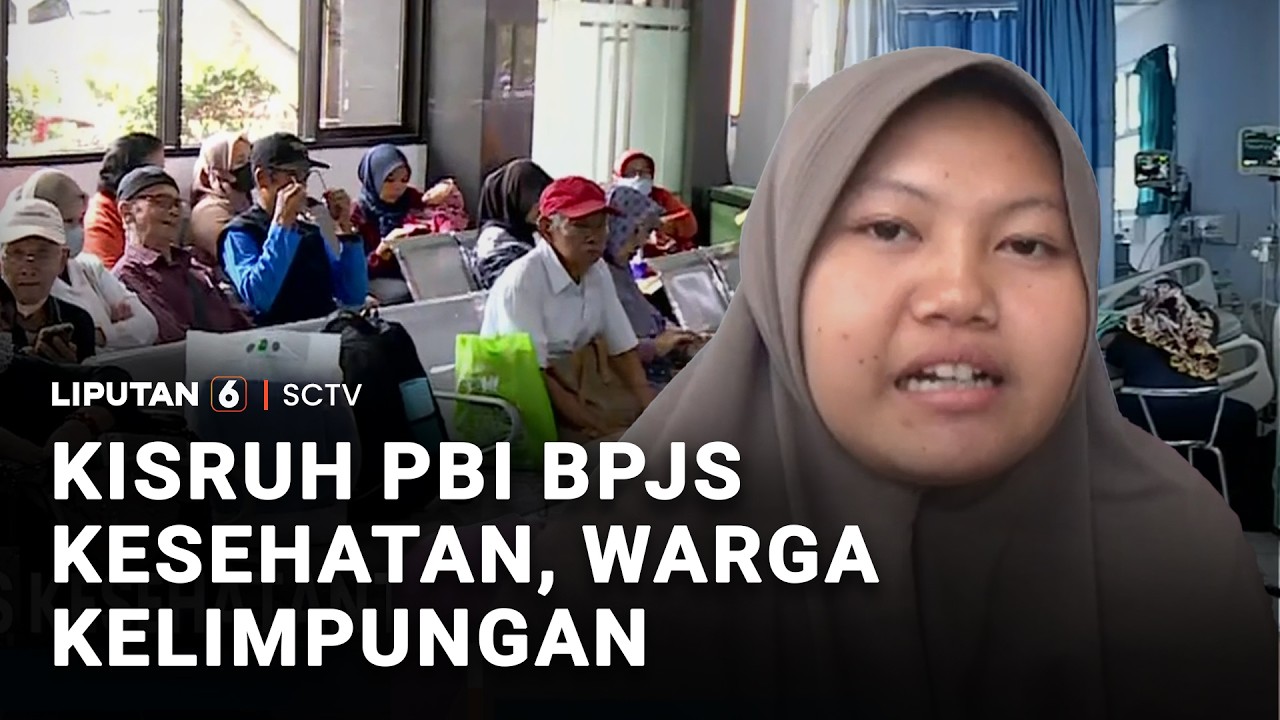 Kisruh PBI BPJS Kesehatan, Warga Kelimpungan | Liputan 6