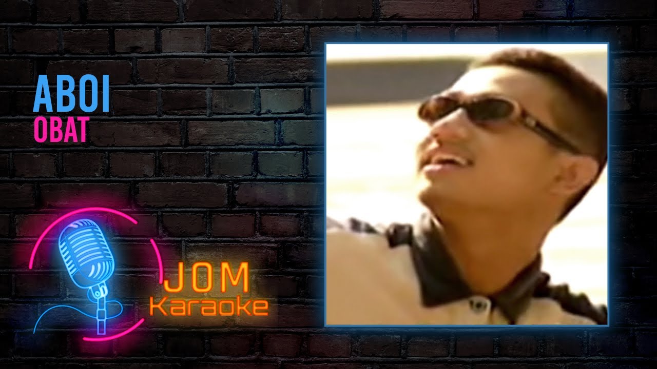 Aboi - Obat (Official Music Karaoke)