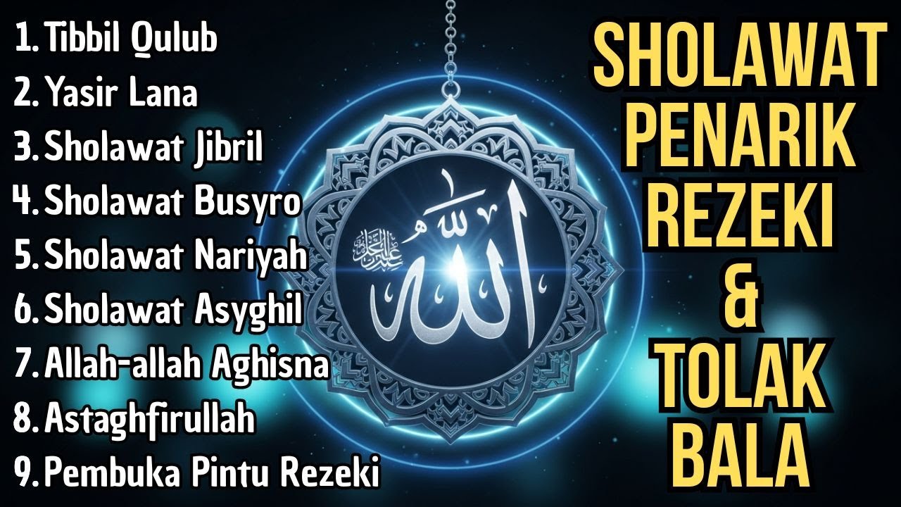 KUMPULAN SHOLAWAT TERBARU 2026 | SHOLAWAT JIBRIL PEMBUKA REZEKI & BUSYRO TERPOPULER