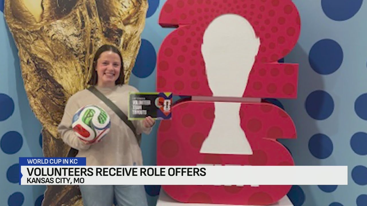 Kansas City World Cup volunteers receiving offers for positions