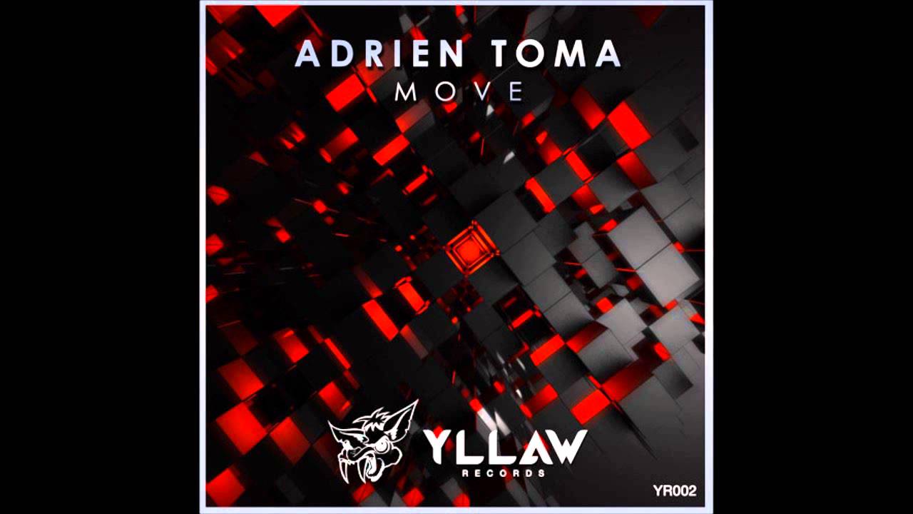 Adrien Toma - Move (Original Mix)