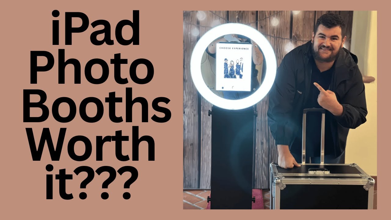 Should you get an iPad Photo Booth???