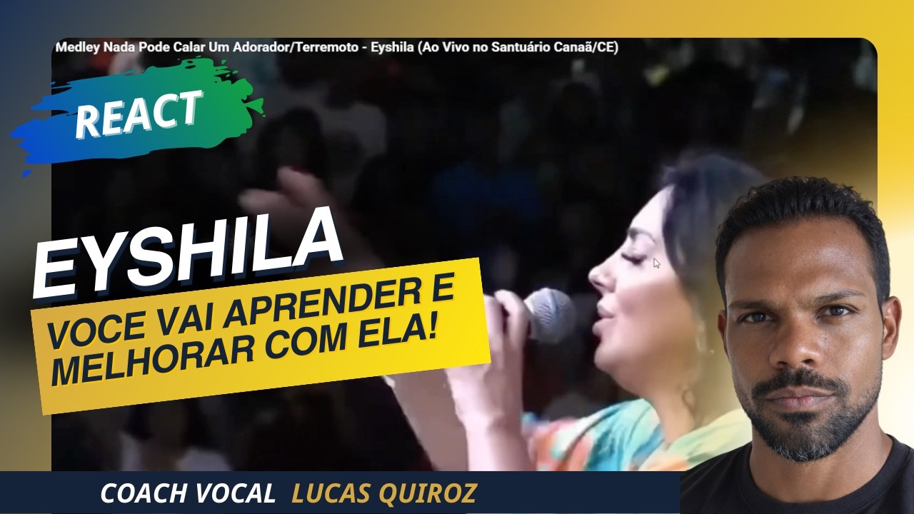 REACT EYSHILA: VOCÊ VAI APRENDER E MELHORAR COM ELA | ANÁLISE VOCAL