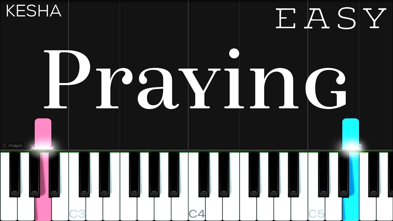 Kesha - Praying | EASY Piano Tutorial