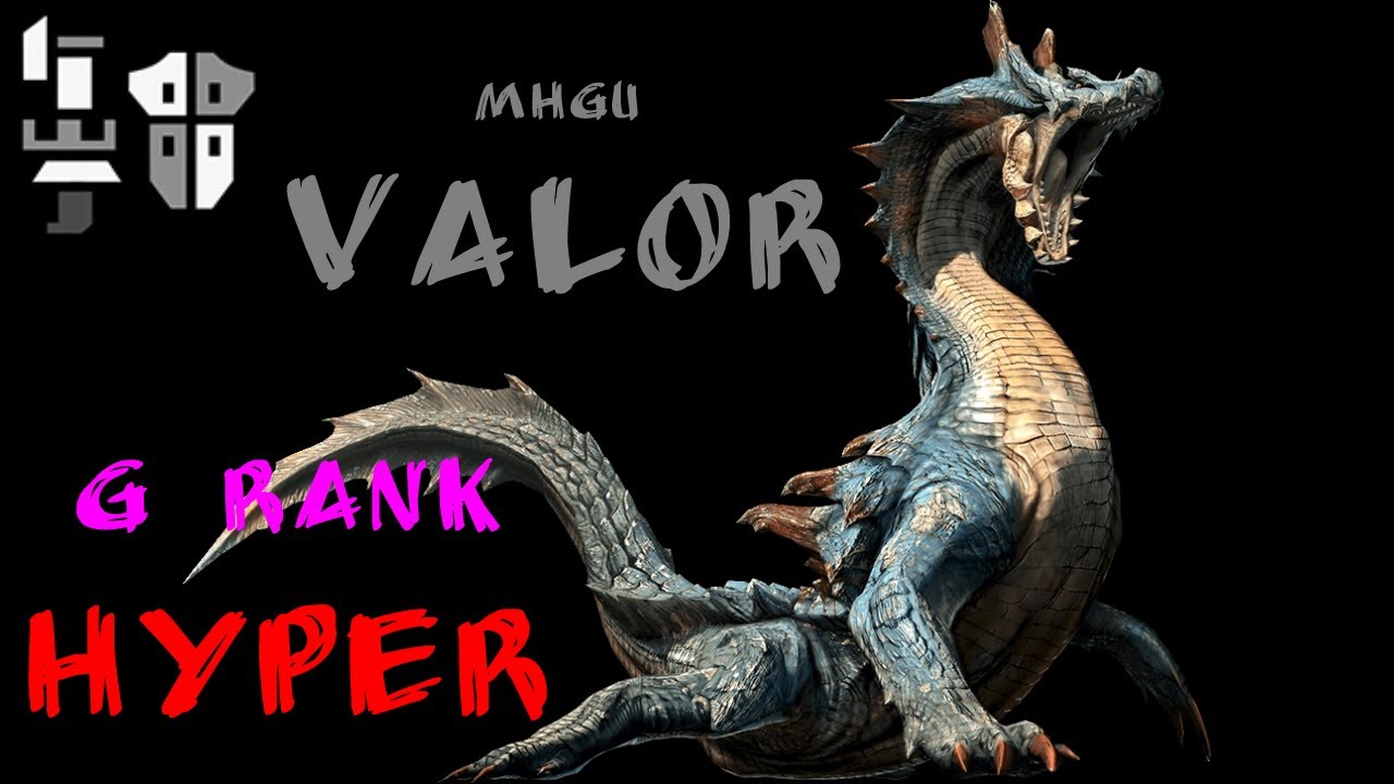[MHGU] G-Rank Hyper Lagiacrus - Valor Gunlance