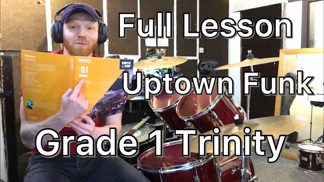 FULL LESSON: Uptown Funk - Trinity Rock and Pop Drums Grade 1
