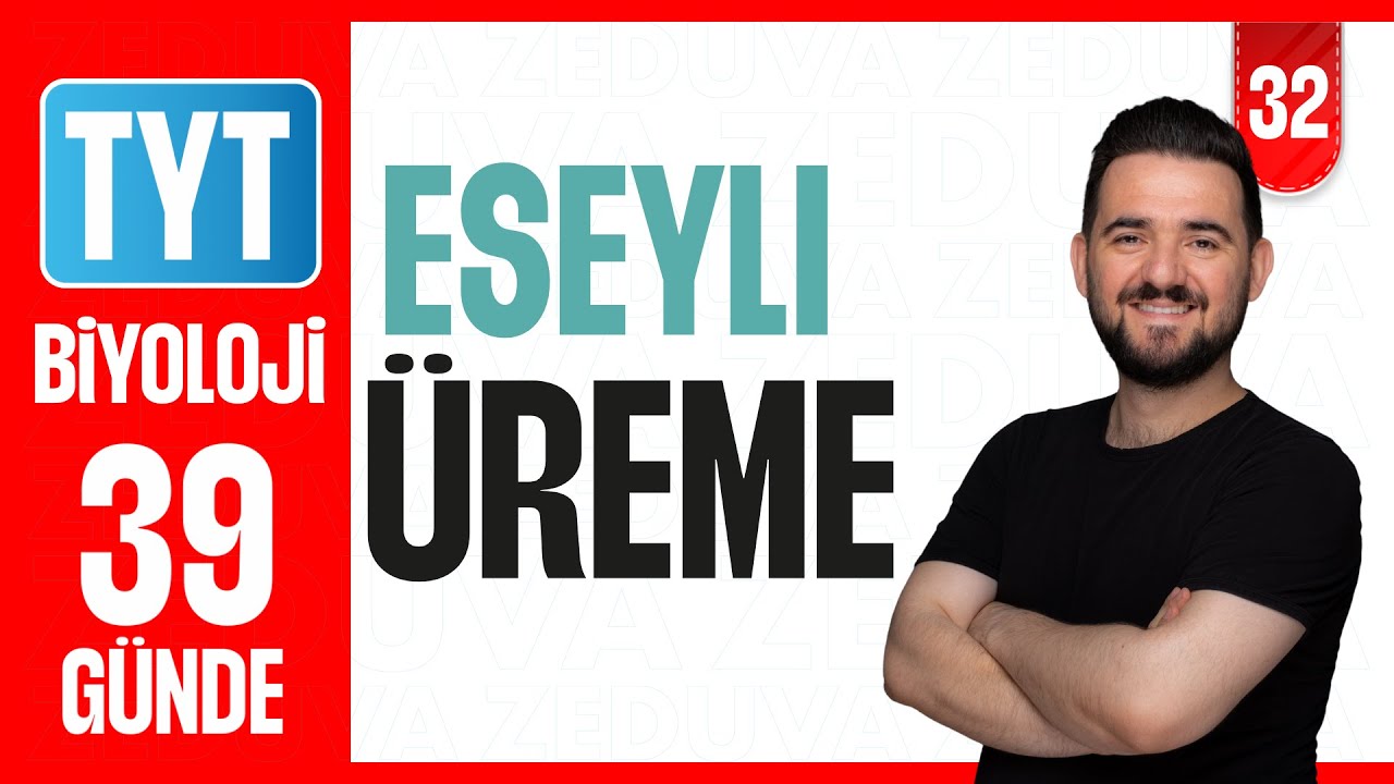 Eşeyli Üreme Soru Çözümü | 39 GÜNDE AYRINTILI TYT BİYOLOJİ KAMPI 2026-2027 | 32
