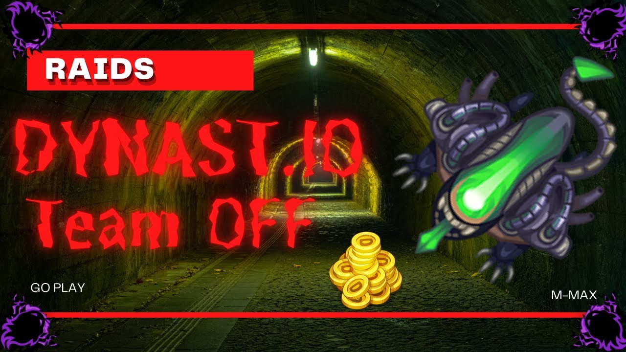 Dynast.io - Raids(1v1ss) and Team vs Team