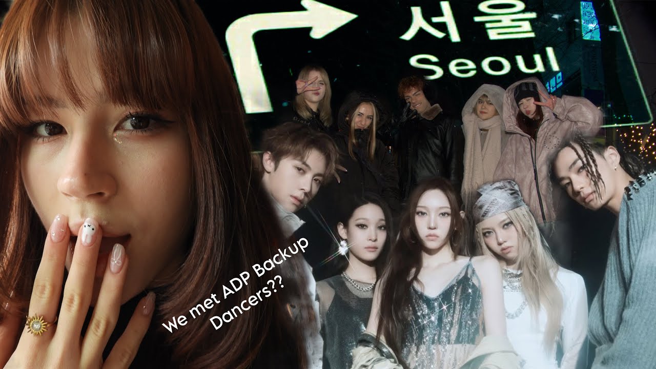 Korea Vlog - ABBIAMO SBAGLIATO [PT.2] | Abbiamo incontrato i backup dancer degli ADP???