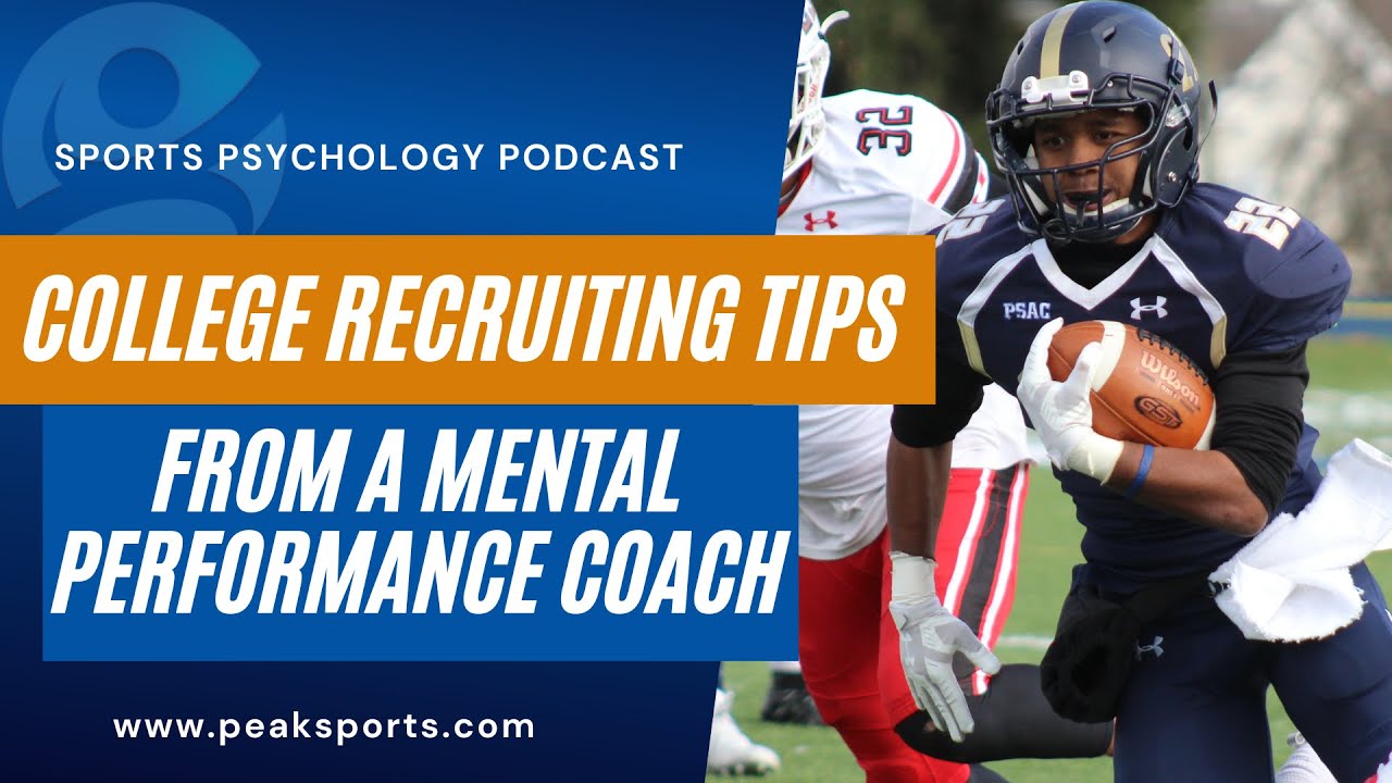 Sports Psychology for Athletes | College Recruiting Tips from a Mental Performance Coach