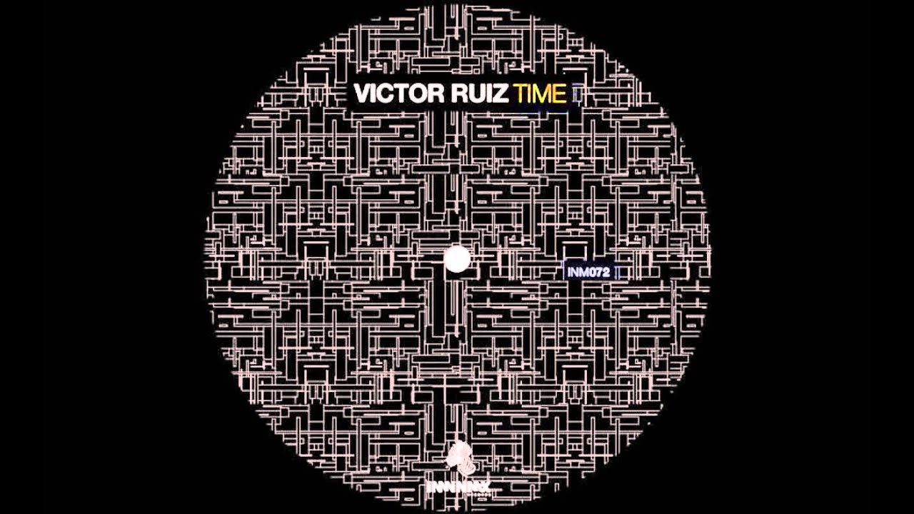 Victor Ruiz - Time (Original Mix)