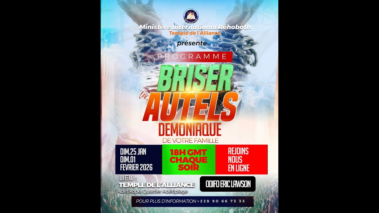 (SOIR) BRISER LES AUTELS DEMONIAQUES DE VOS FAMILLES || VENDREDI 30 JANVIER 2026