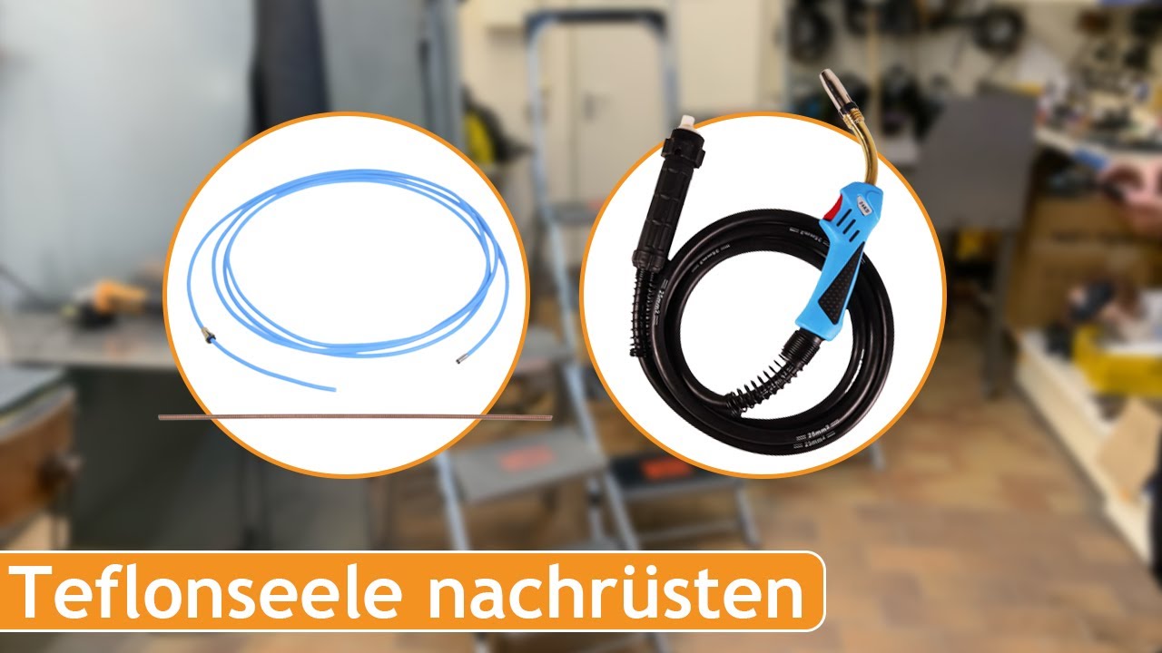 Teflonseele für Alu / Edelstahl einbauen | MIG MAG Brenner Seele wechseln | Schlauchpaket umrüsten