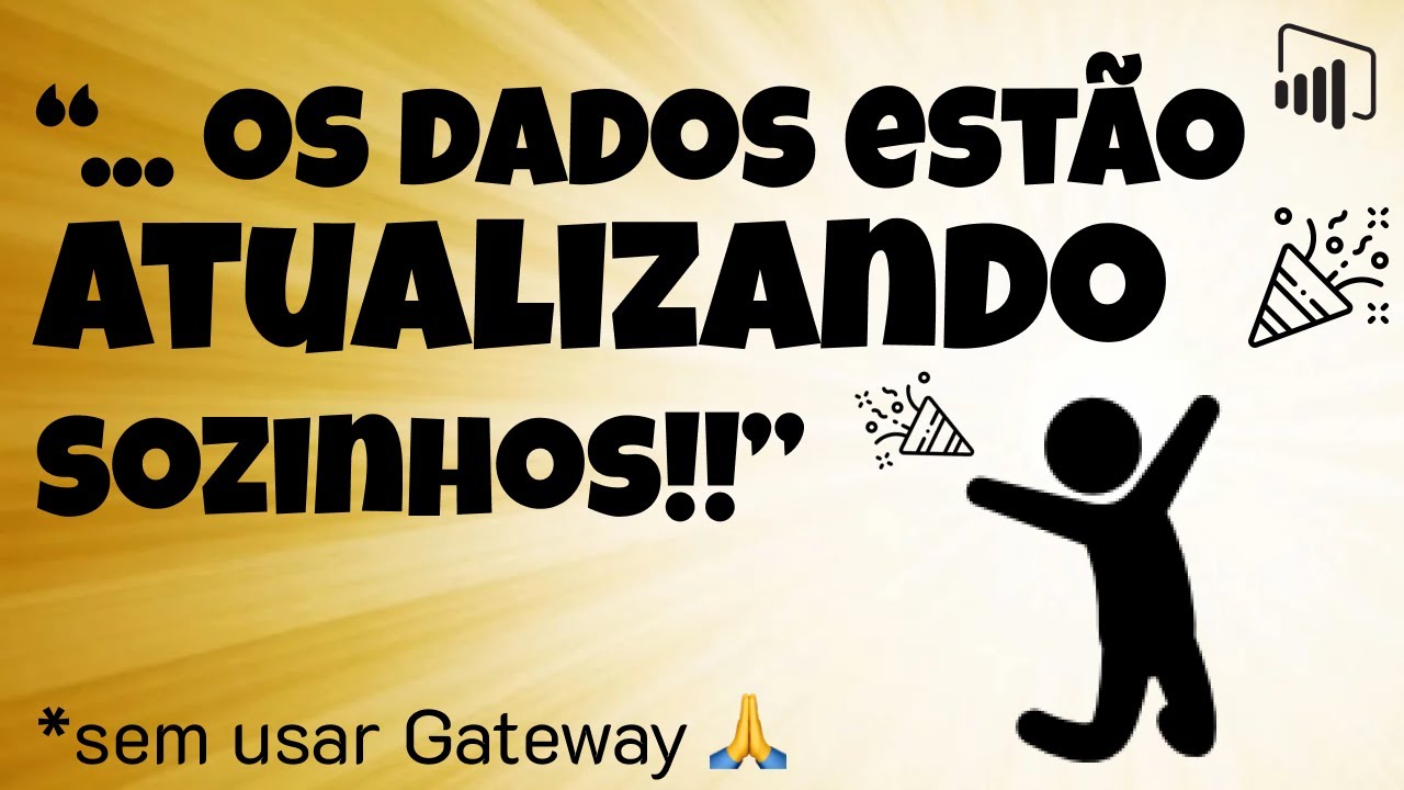 Power BI | Atualização Automática sem Gateway