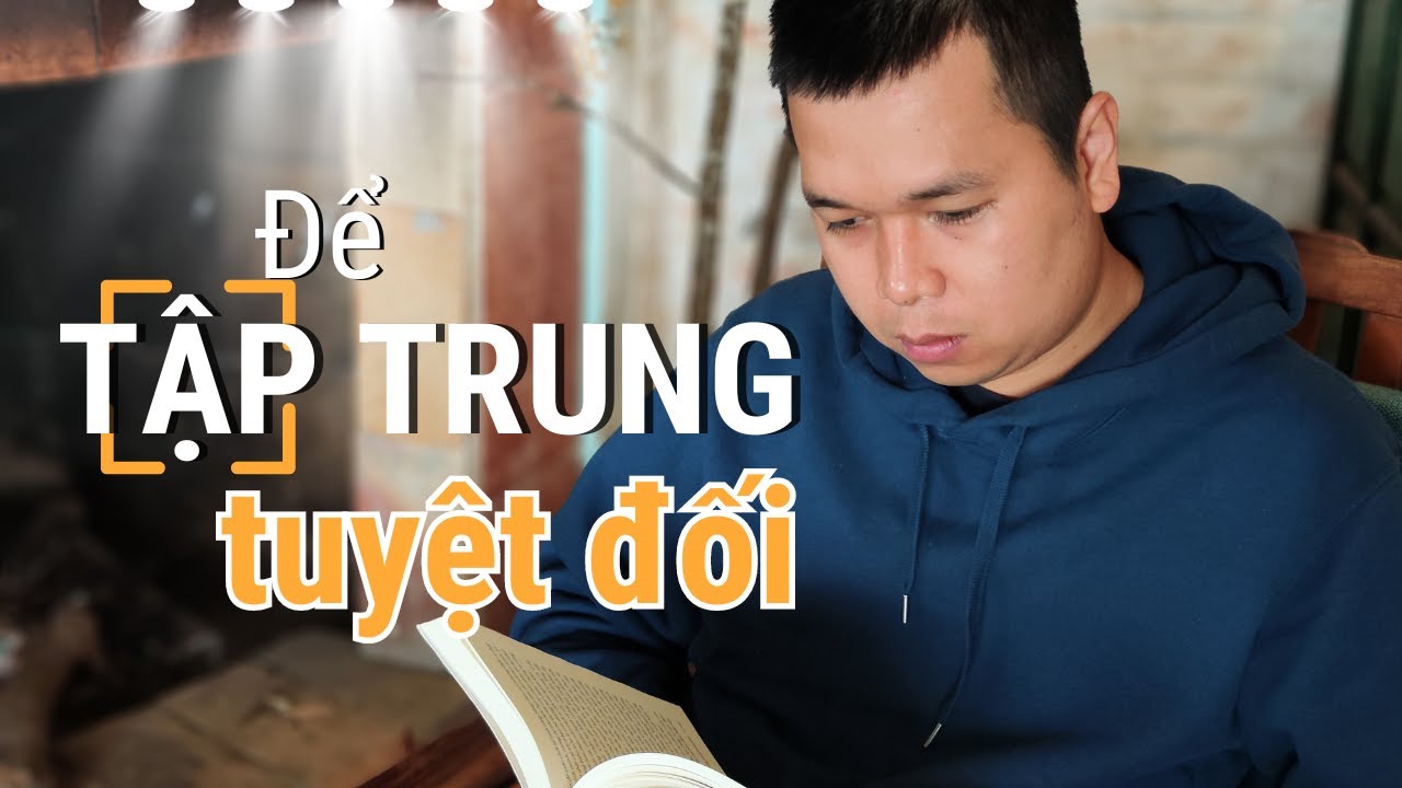 16 năm chật vật giành lại Sự Tập Trung I Toàn bộ giải pháp của Vui Lên