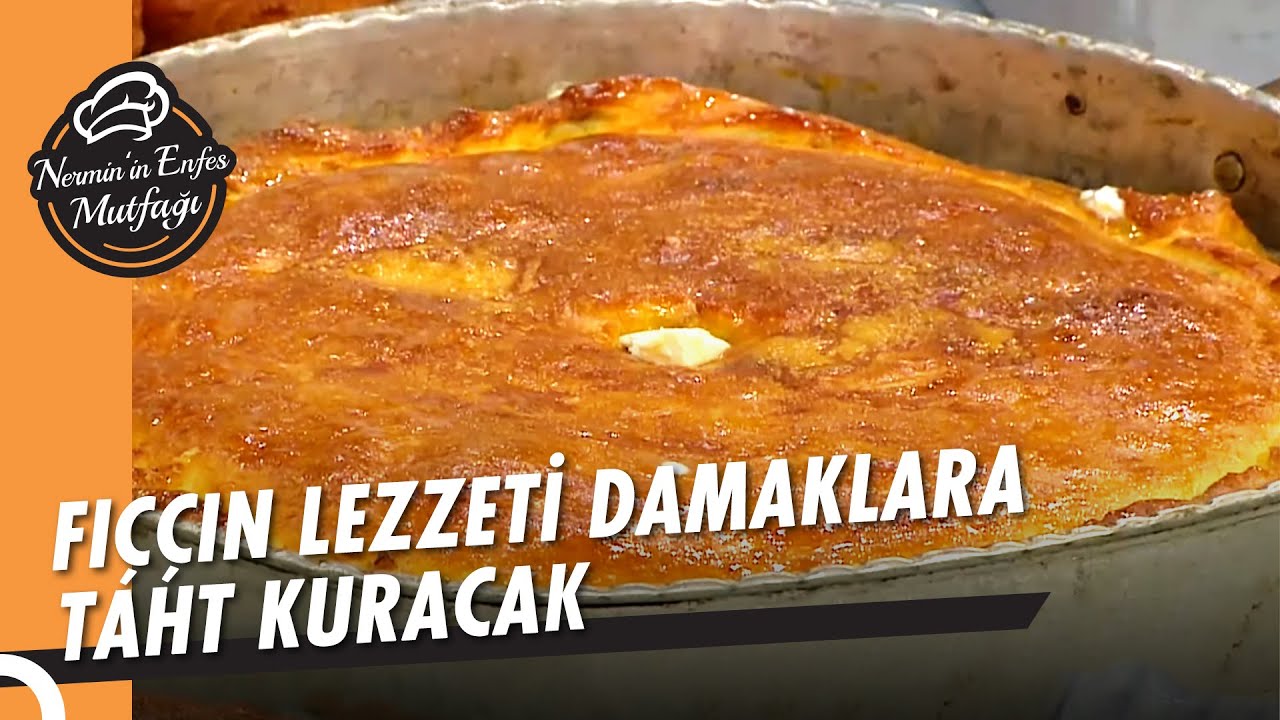 Farklı Bir Tarifi Arayanlara Fıççın - Nermin’in Enfes Mutfağı
