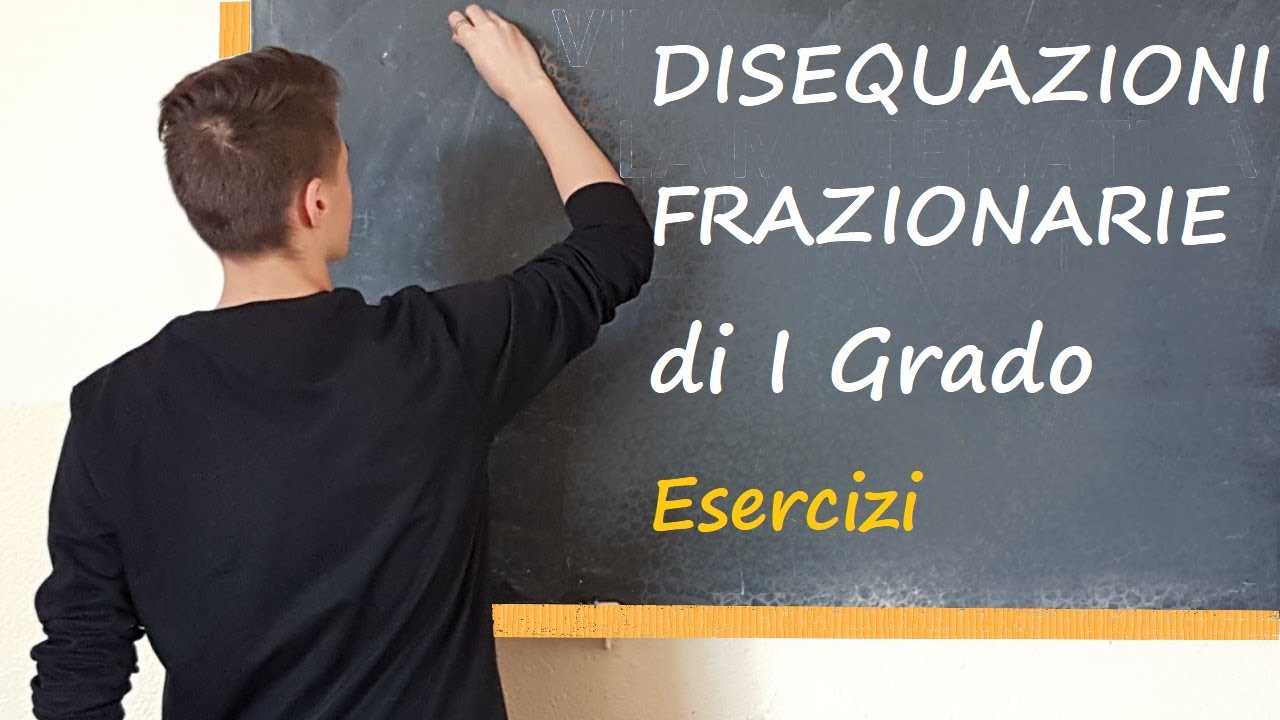 Disequazioni Frazionarie parte 2