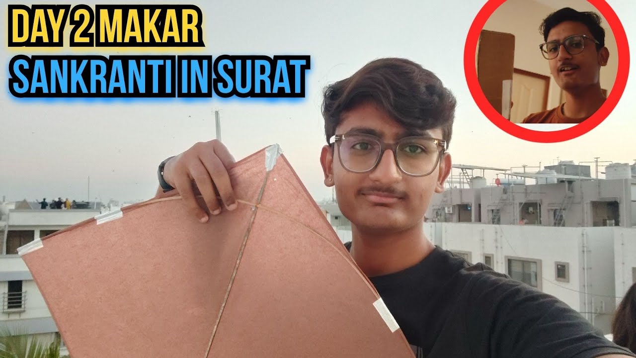 Day 2 makar Sankranti in Surat | unboxing this parsal 😄
