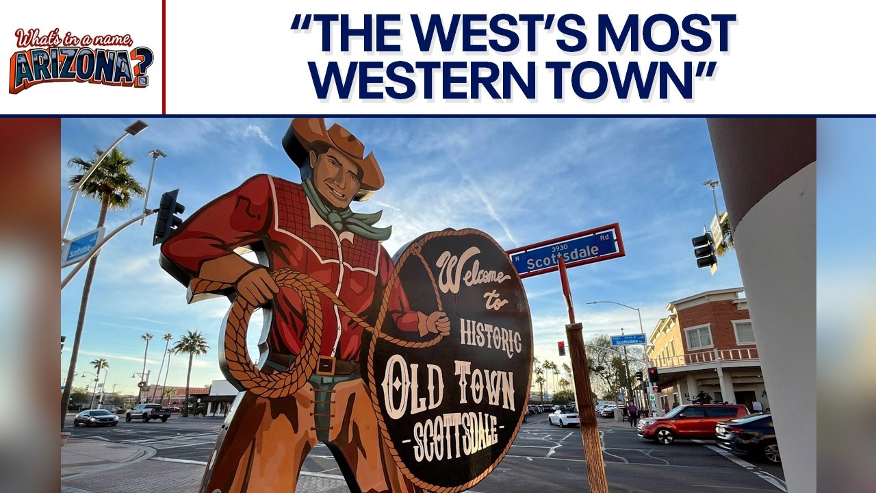 Scottsdale cowboy roots | What's in a name, Arizona? | FOX 10 Phoenix