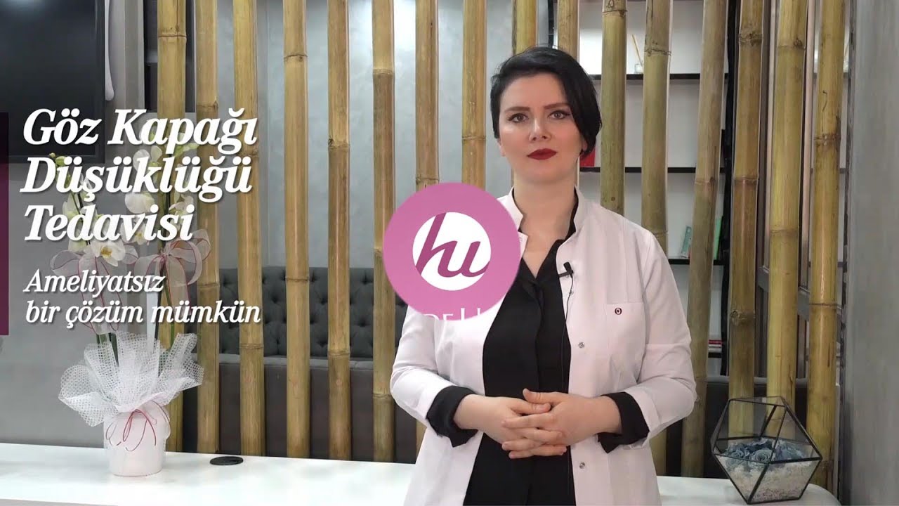 Göz Kapağı Düşüklüğünde Ameliyatsız Estetik Mümkün Mü?- Uzm.Dr.Hande Ulusal