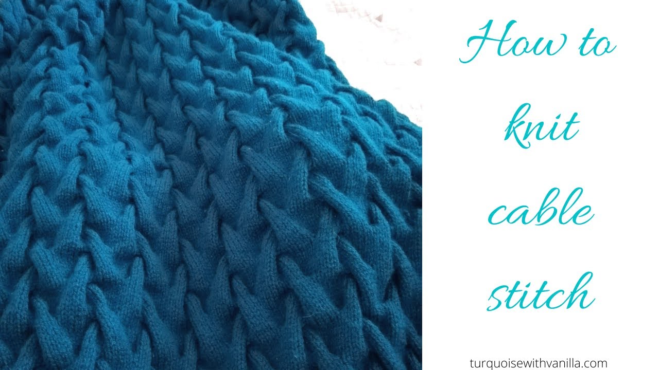 How to knit The Sand Wind Cable Stitch