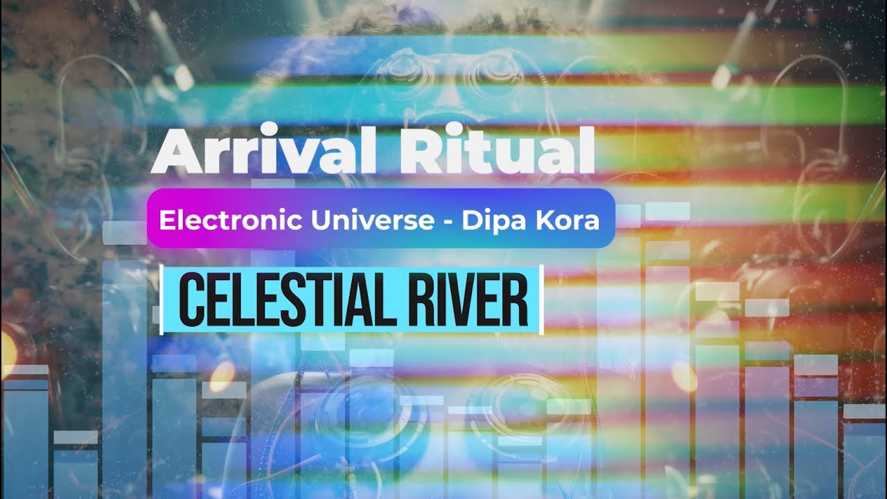 Celestial River – Dipa Kora | Progressive Downtempo, Ethereal Flow, Deep Progressive, House