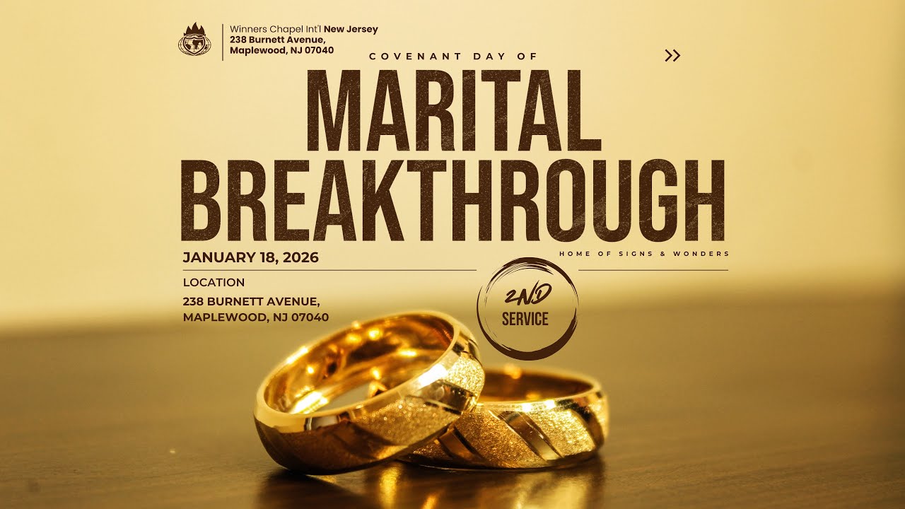 Sunday January 18th, 2026: Covenant Day of Marital Breakthrough (Second Service)