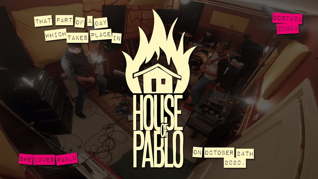 She Loves Pablo at House of Pablo