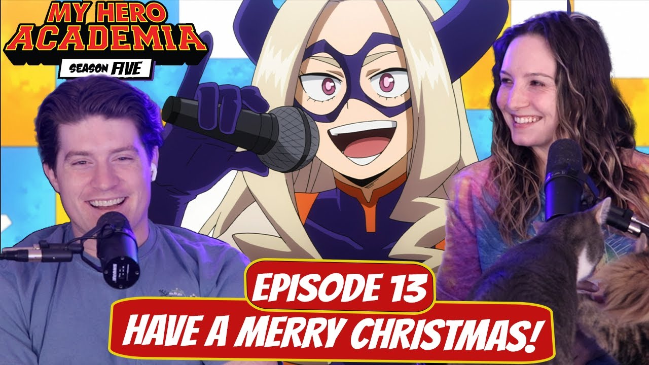 MEDIA TRAINING TIME! | My Hero Academia Season 5 Wife Reaction | Ep 5x13 “Have a Merry Christmas!”
