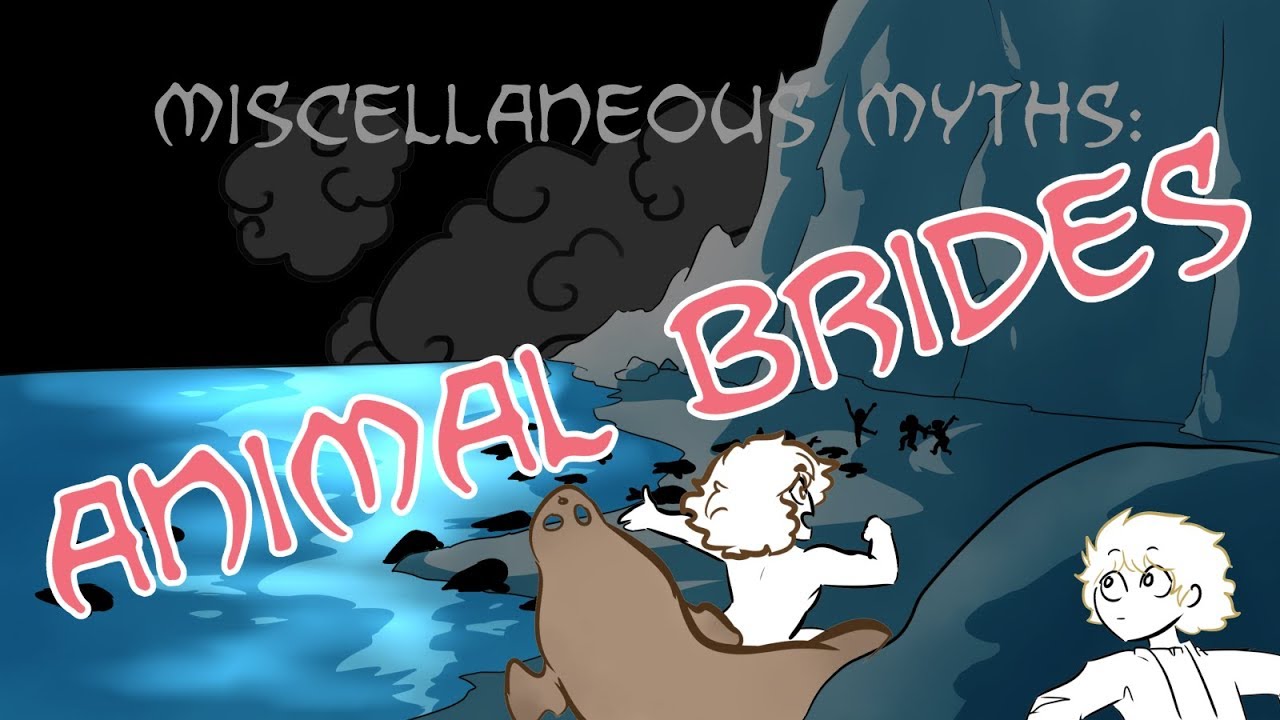 Miscellaneous Myths: Animal Brides