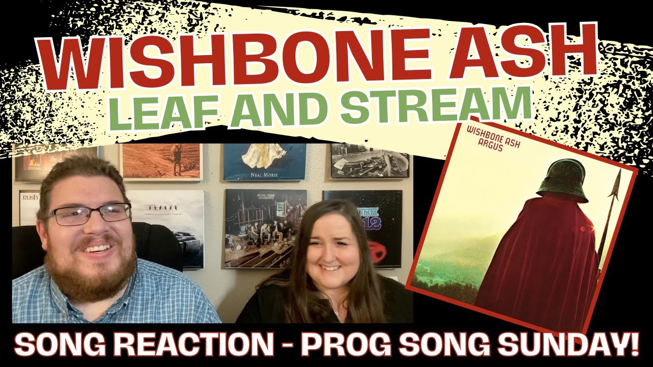 Wishbone Ash - Leaf and Stream || Jana's First Reaction and Song REVIEW