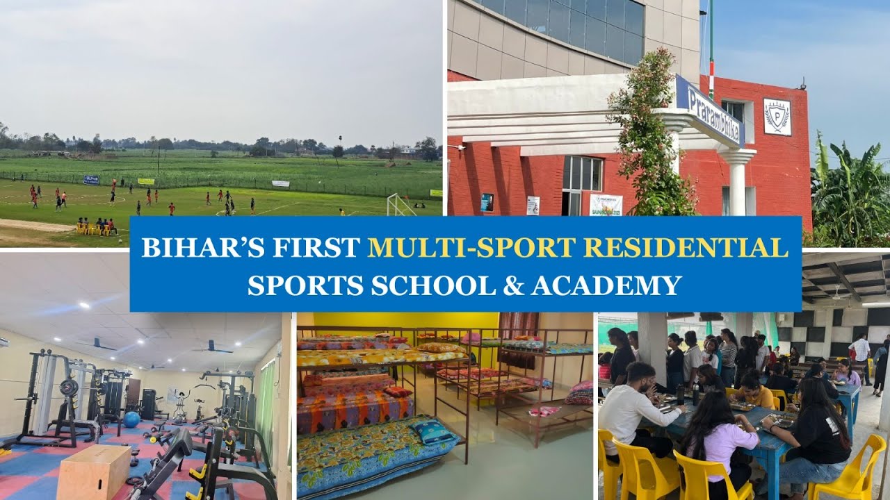 Bihar's 1st Residential Sports School & Academy in Patna, Bihar