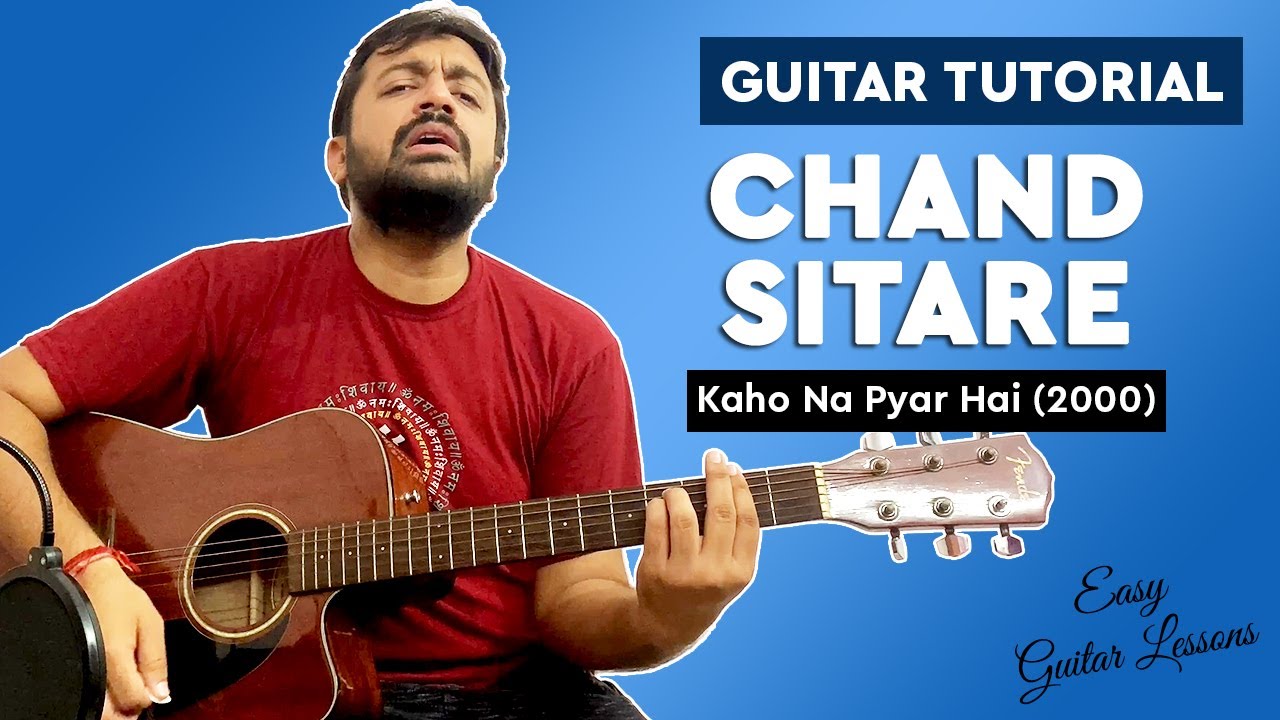 Chand Sitare Guitar Lesson | Kaho Na Pyar Hai (2000) | Guitar Chords | Pickachord
