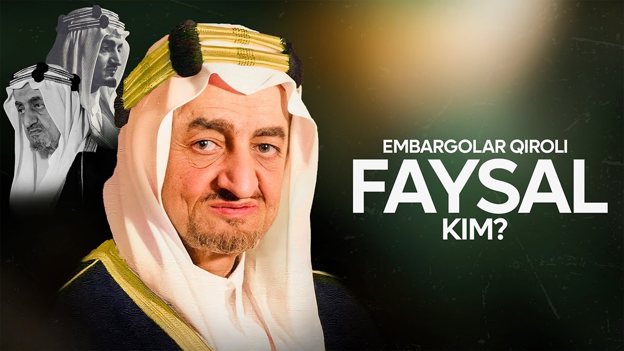 Saudiya Qiroli Faysal bin Abdulaziz kim? | Embargolar qiroli