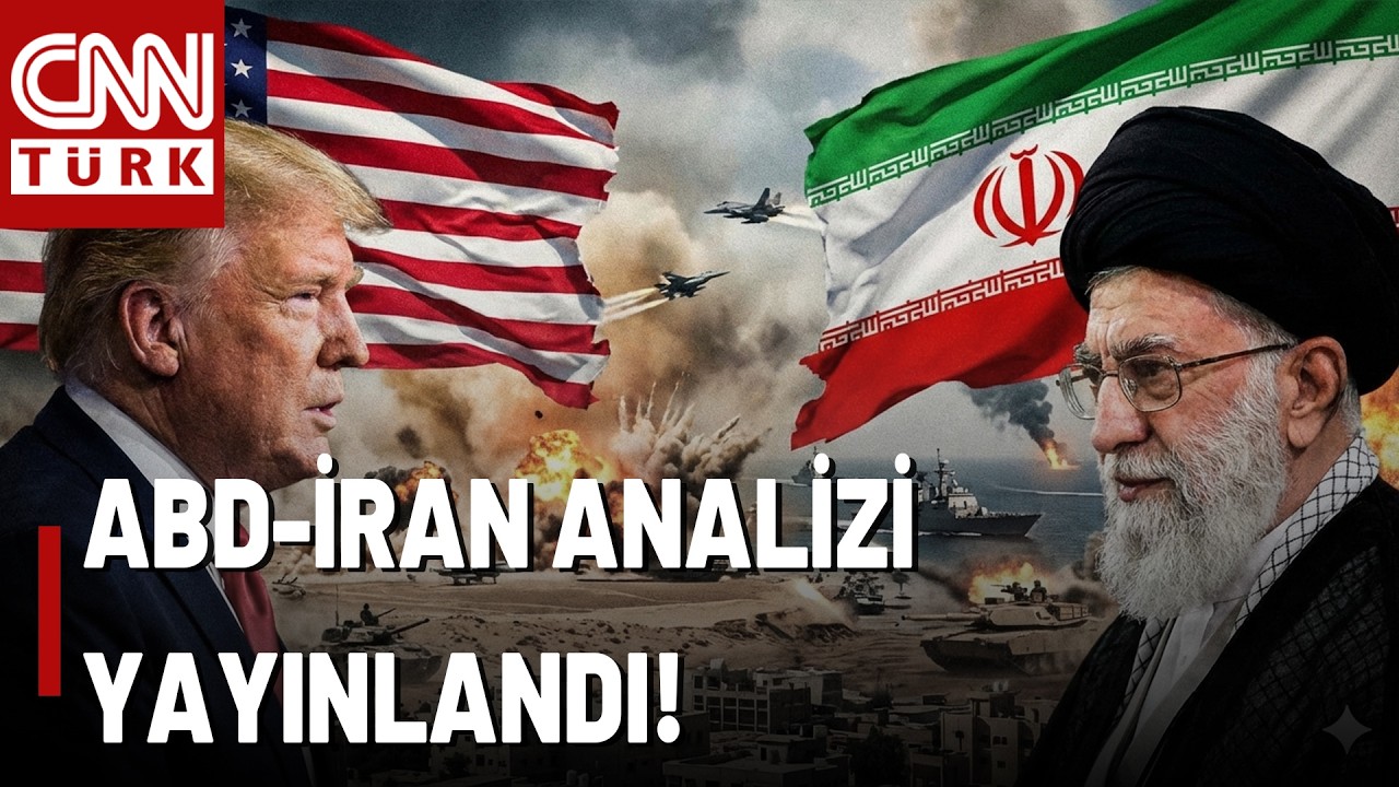 CNN International 'ABD-İran' Gerilimi Analizini Yayınladı! 