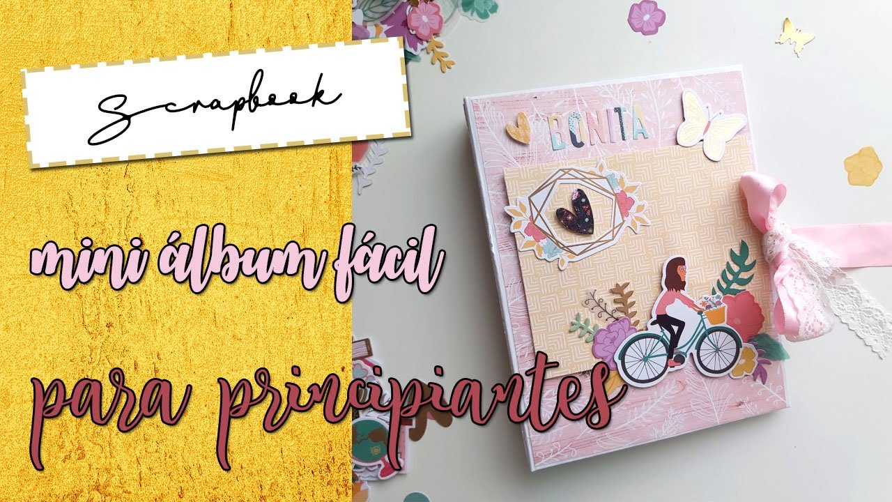 ÁLBUM SCRAPBOOK PARA PRINCIPIANTES | FÁCIL | CON LA COLECCIÓN BONITA DE MINTOPÍA