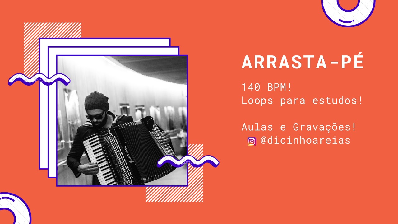 Loop Arrasta-Pé (140 BPM) - Dicinho Areias
