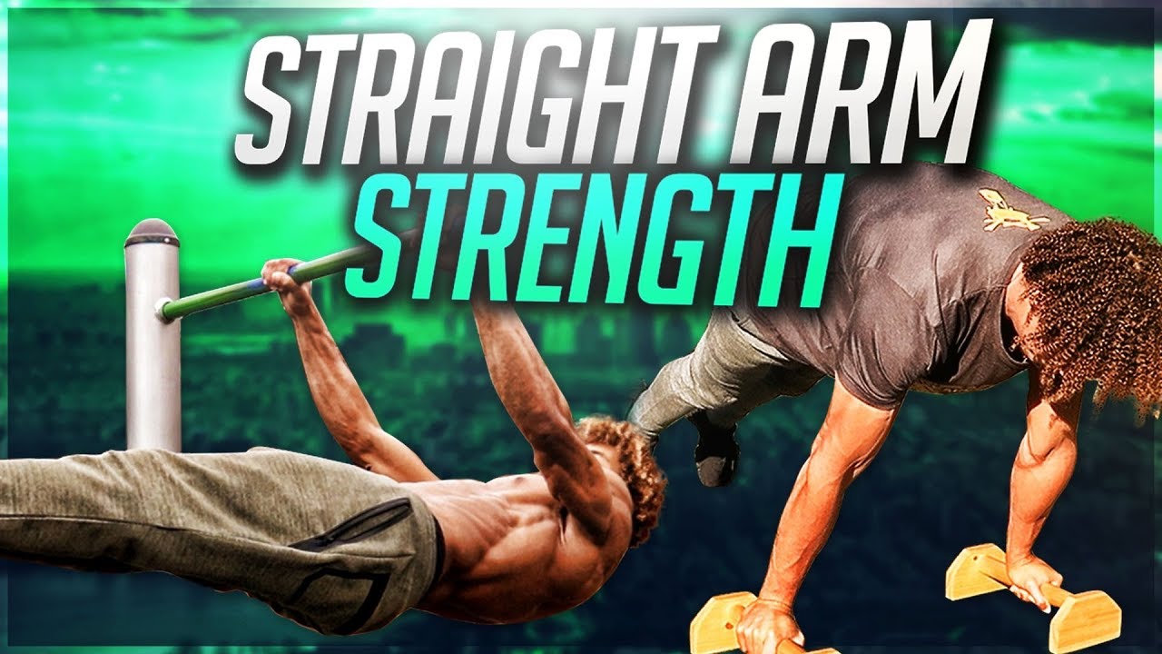 CALISTHENICS FOR BEGINNERS - HOW TO IMPROVE YOUR STRAIGHT ARM STRENGTH