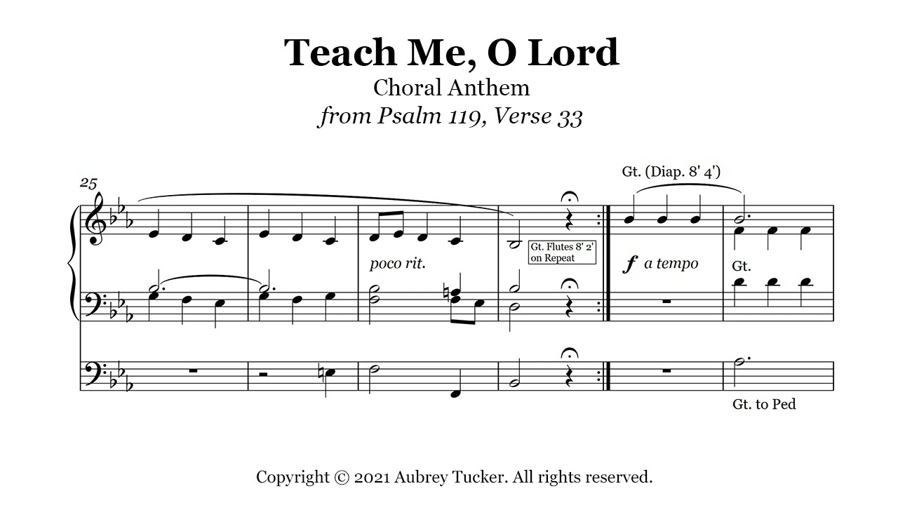 Organ: Teach Me, O Lord (Choral Anthem from Psalm 119, Verse 33) - Thomas Attwood