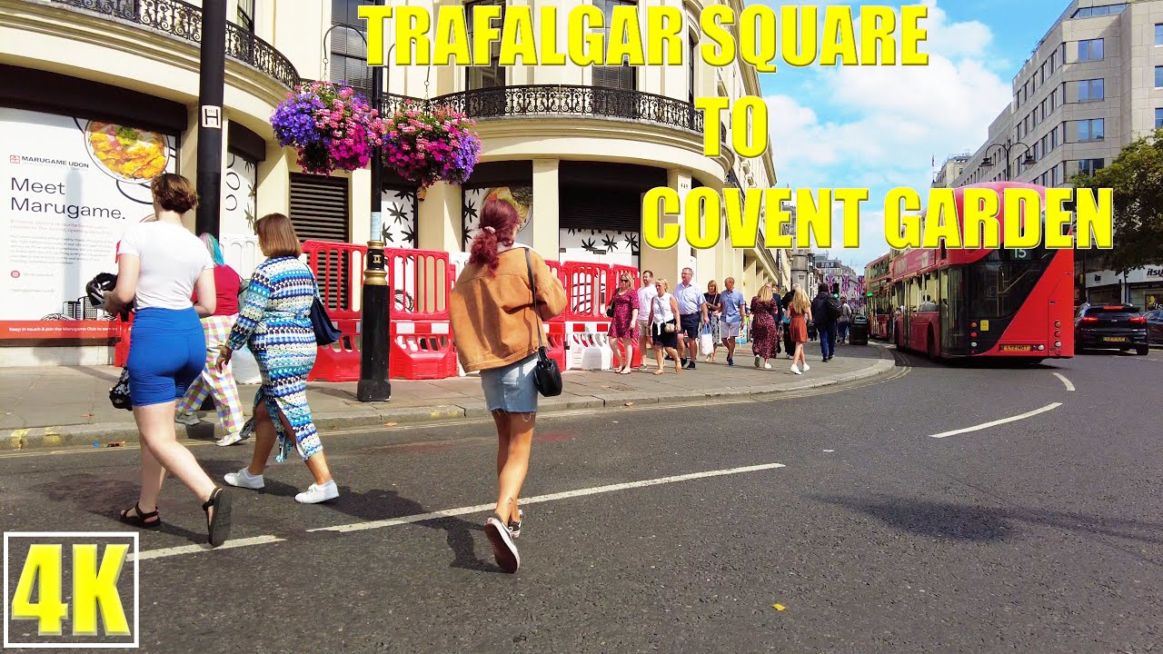 London walking tour at Trafalgar Square to Covent Garden | London England UK | September 2022 | 4K