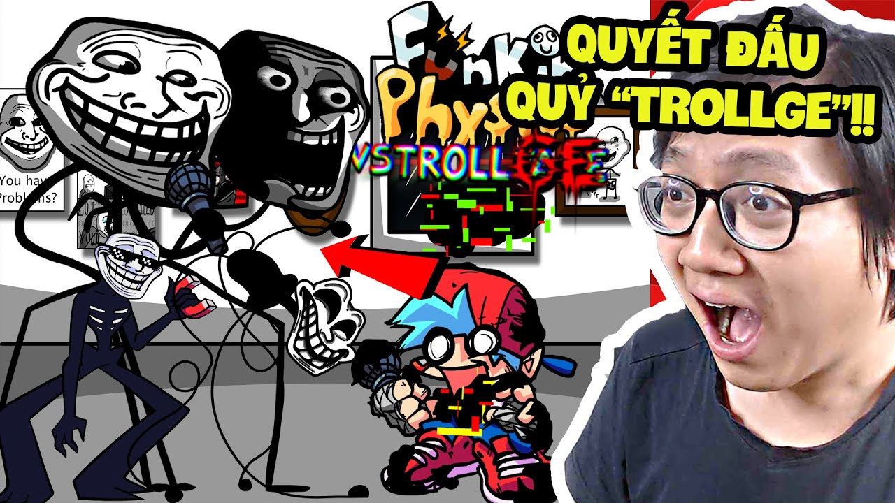 Sơn Đù Đấu Trollge Trollface 2.0 Funkin' Physics Friday Night Funkin' Mod