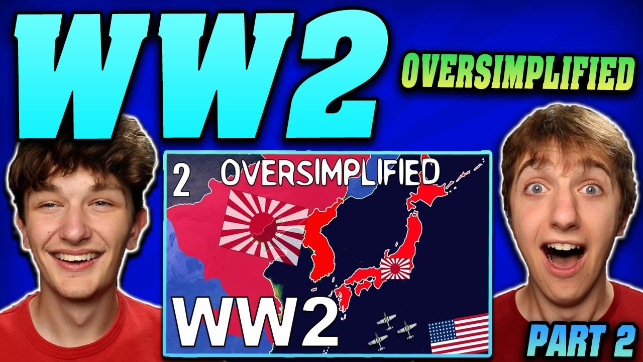 WW2 - Oversimplified (Part 2) REACTION!!