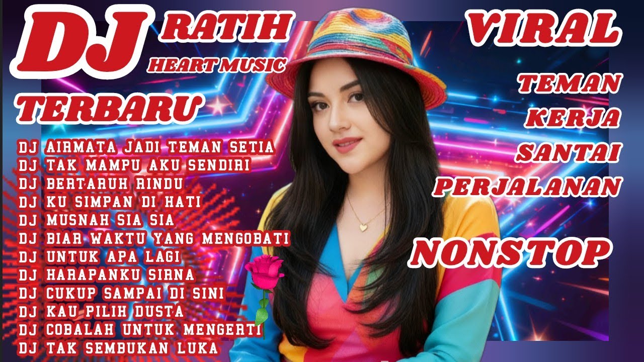 DJ VIRAL TIKTOK TERBARU 🔥 paling cocok untuk teman kerja, santai , perjalanan, NONSTOP 