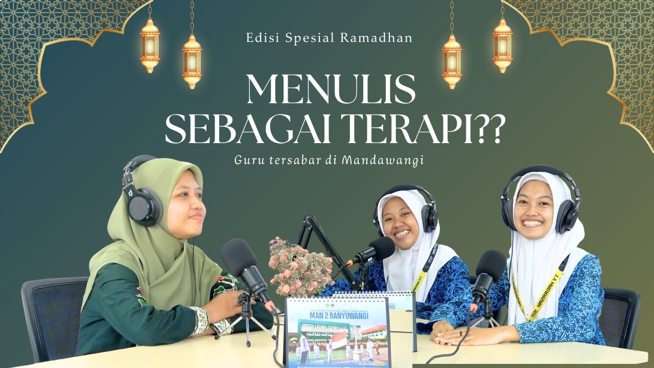 Menulis Sebagai Terapi Jiwa di Bulan Ramadan Bareng Pembina Duta Literasi || Eps. 06