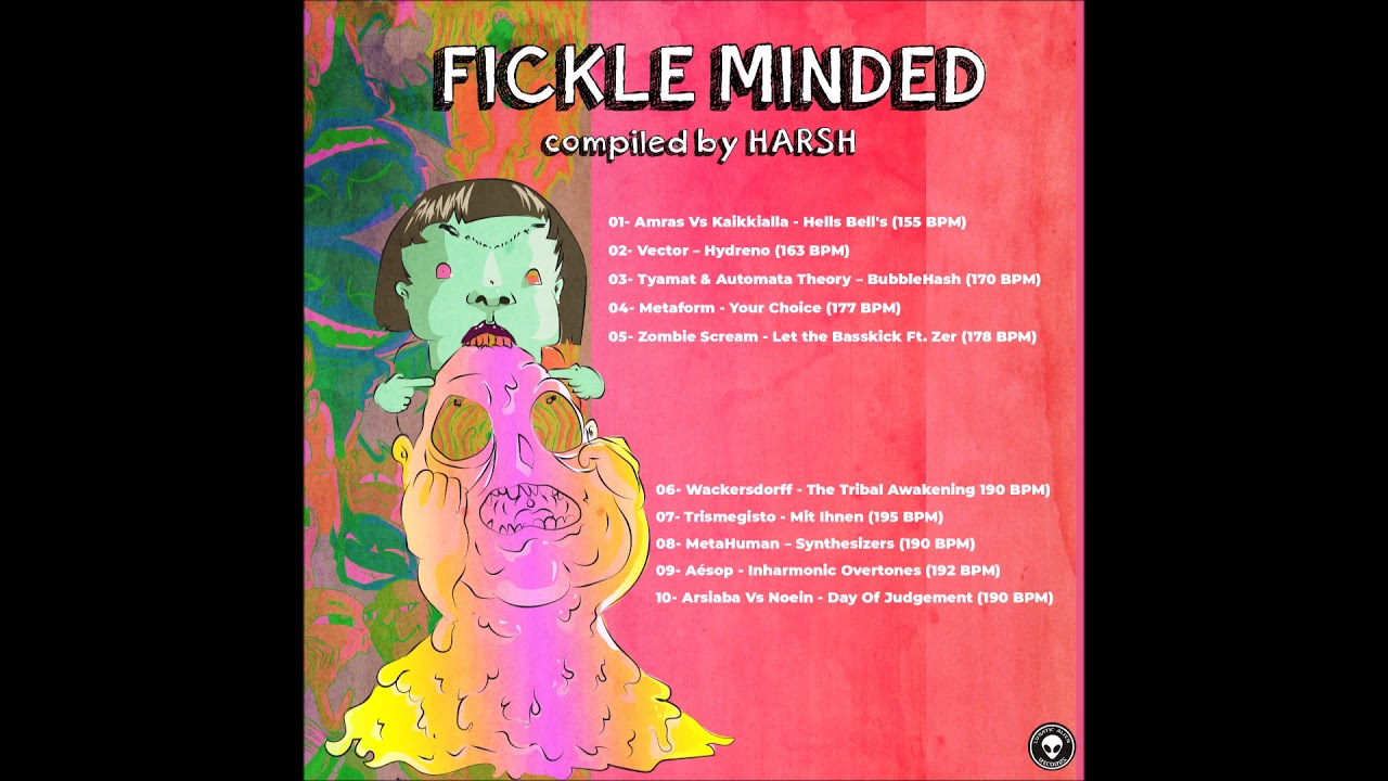 VA : FICKLE MINDED ( Compiled by HARSH ) [Hi Tech] 2018