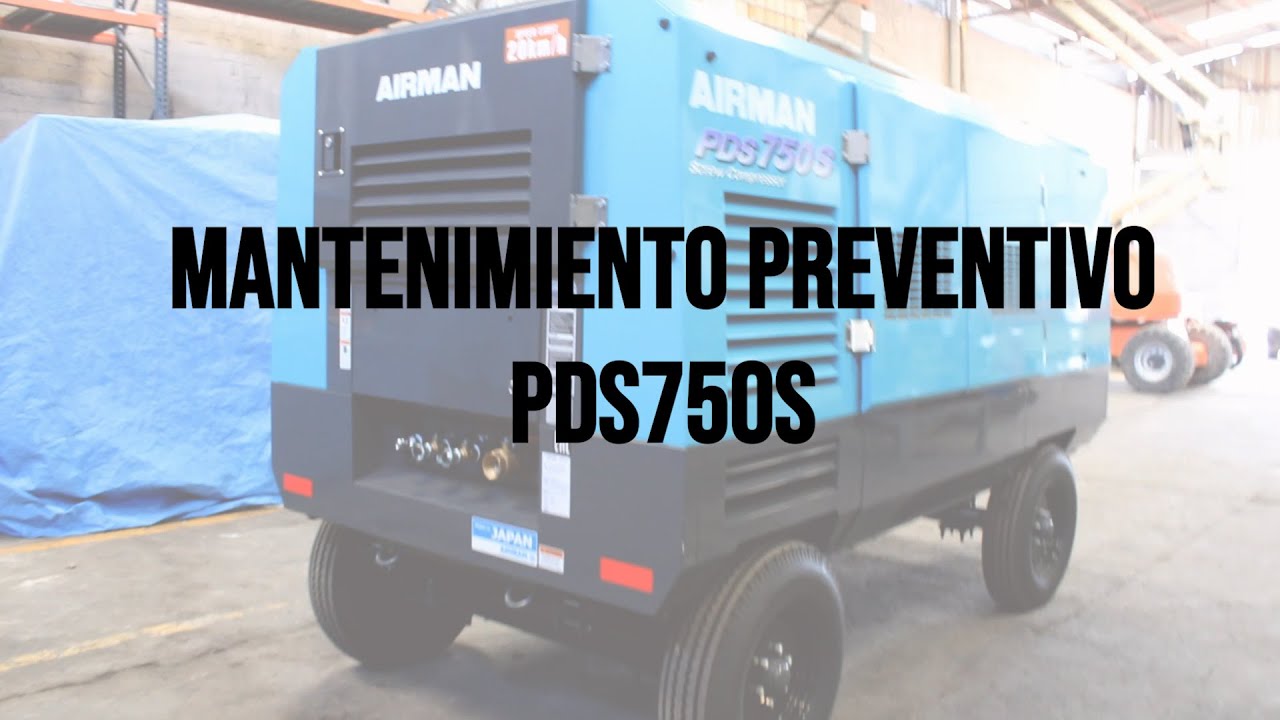 Mantenimiento del compresor AIRMAN PDS750S