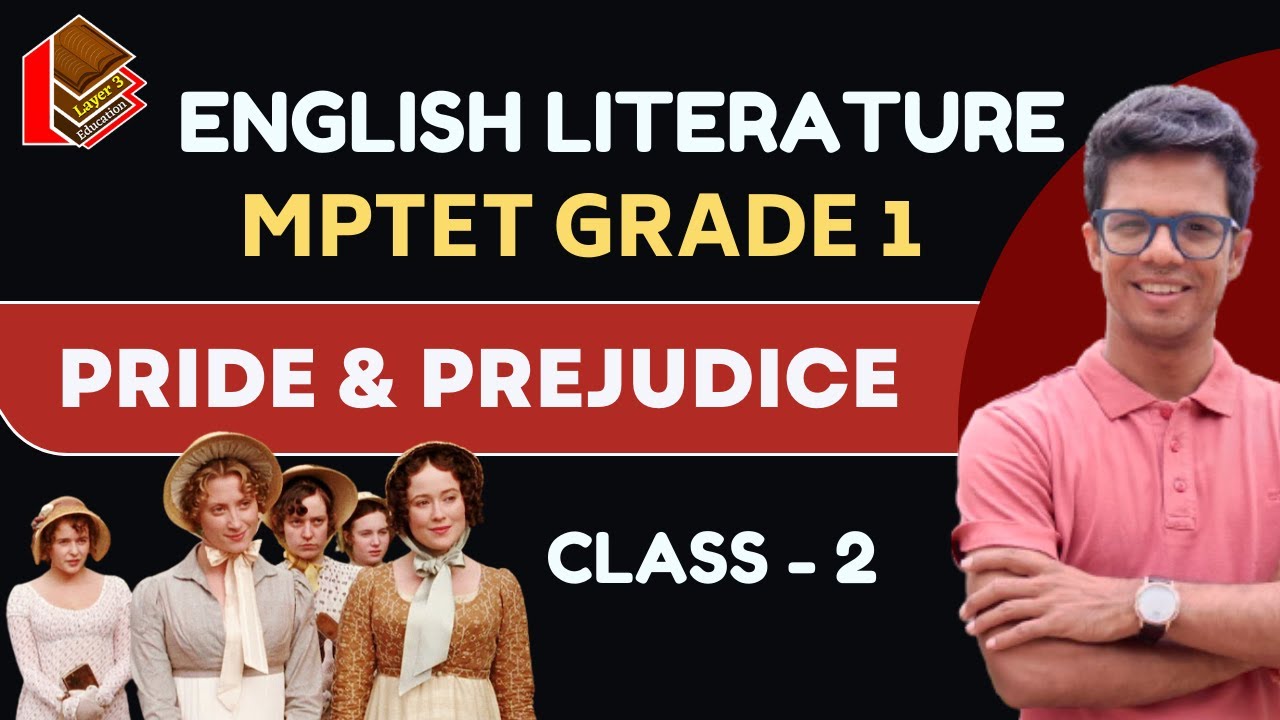 Pride and Prejudice l Class -2 l English Literature Mptet Grade 1 l