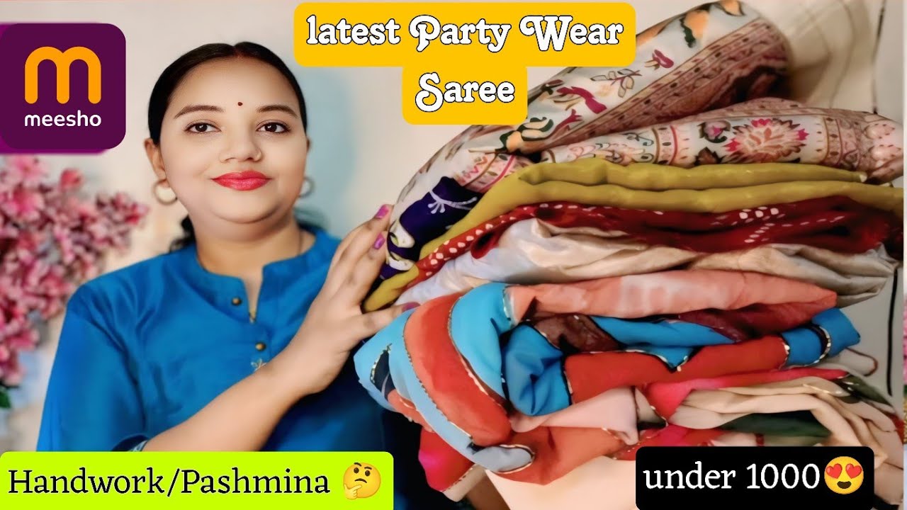 Meesho Saree Haul | Handwork & Pashmina Saree Under ₹1500 😍 Budget Friendly! Saree Review  Hindi