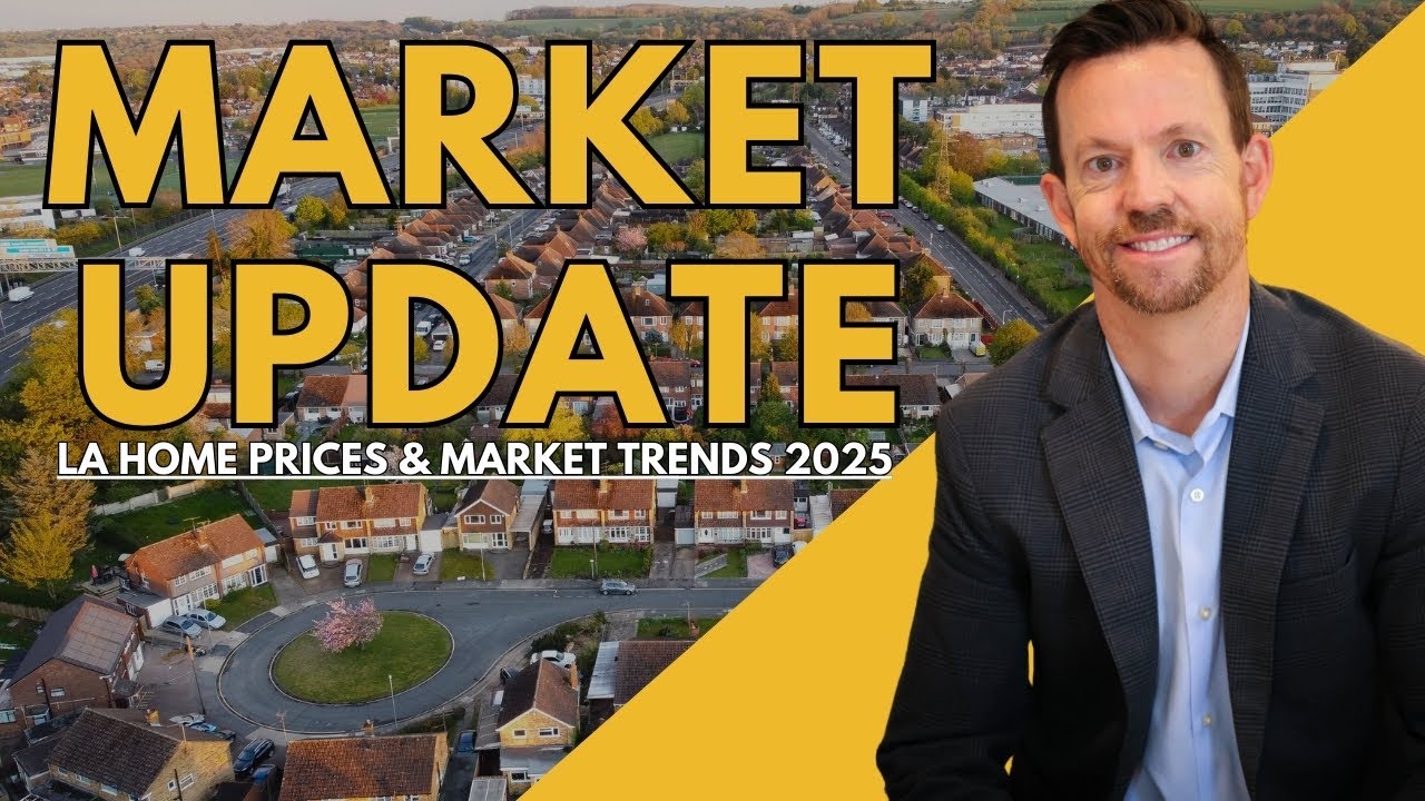 Los Angeles Real Estate Market Update: What You Need To Know Right Now!